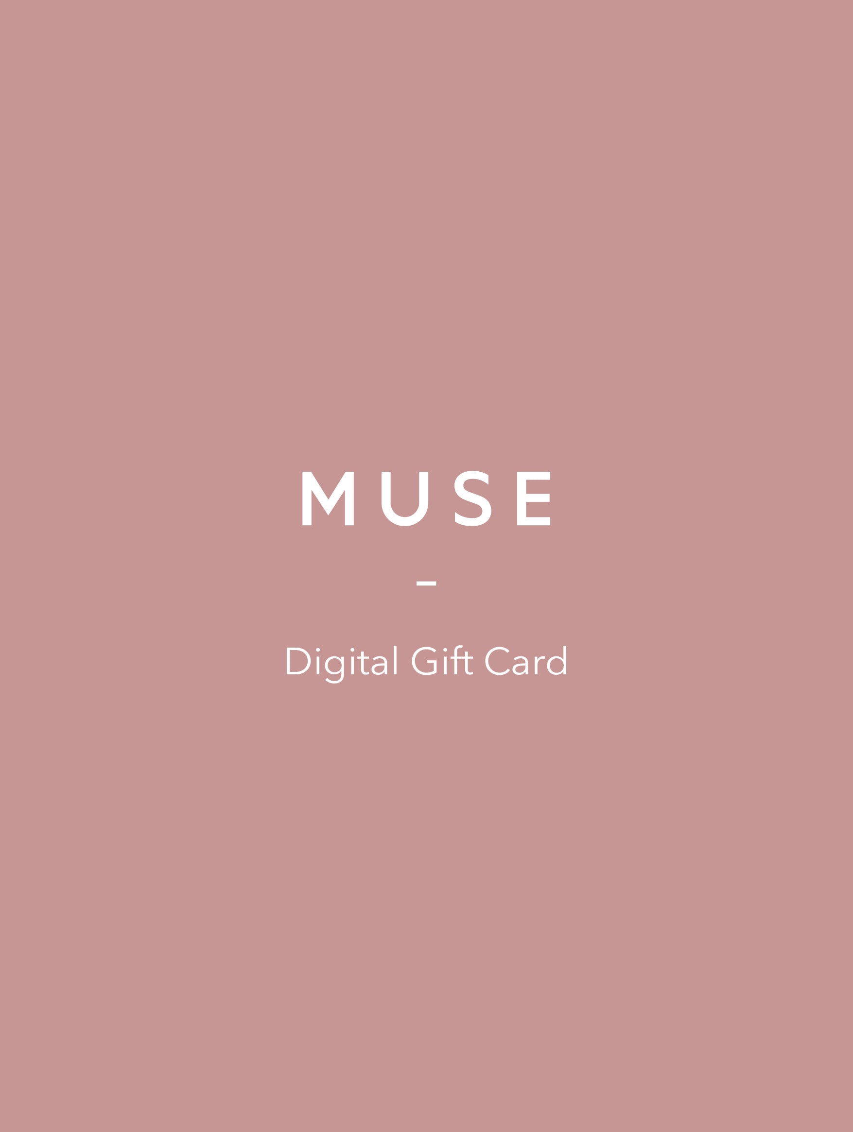 Muse Digital Gift Card