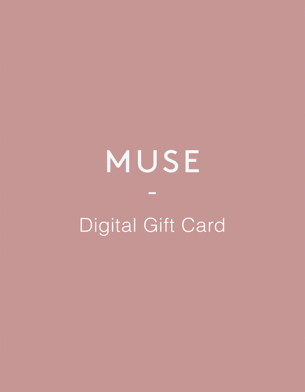 Muse Digital Gift Card